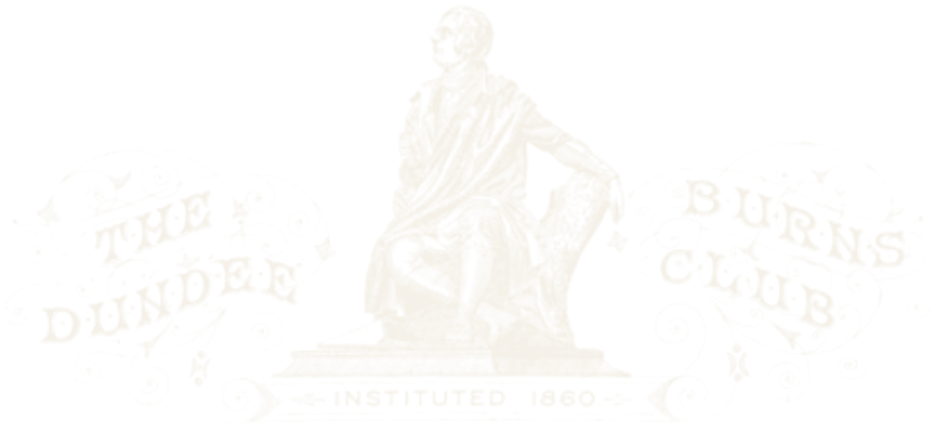 The Dundee Burns Club, instituted 1860