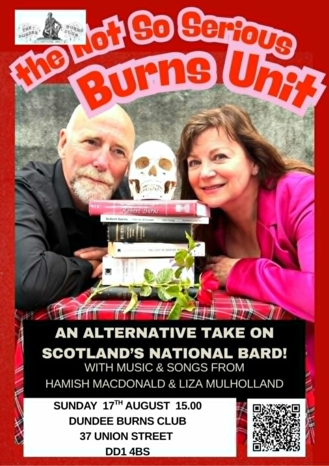 Red poster for The Not So Serious Burns Unit with two performers and a skull on books