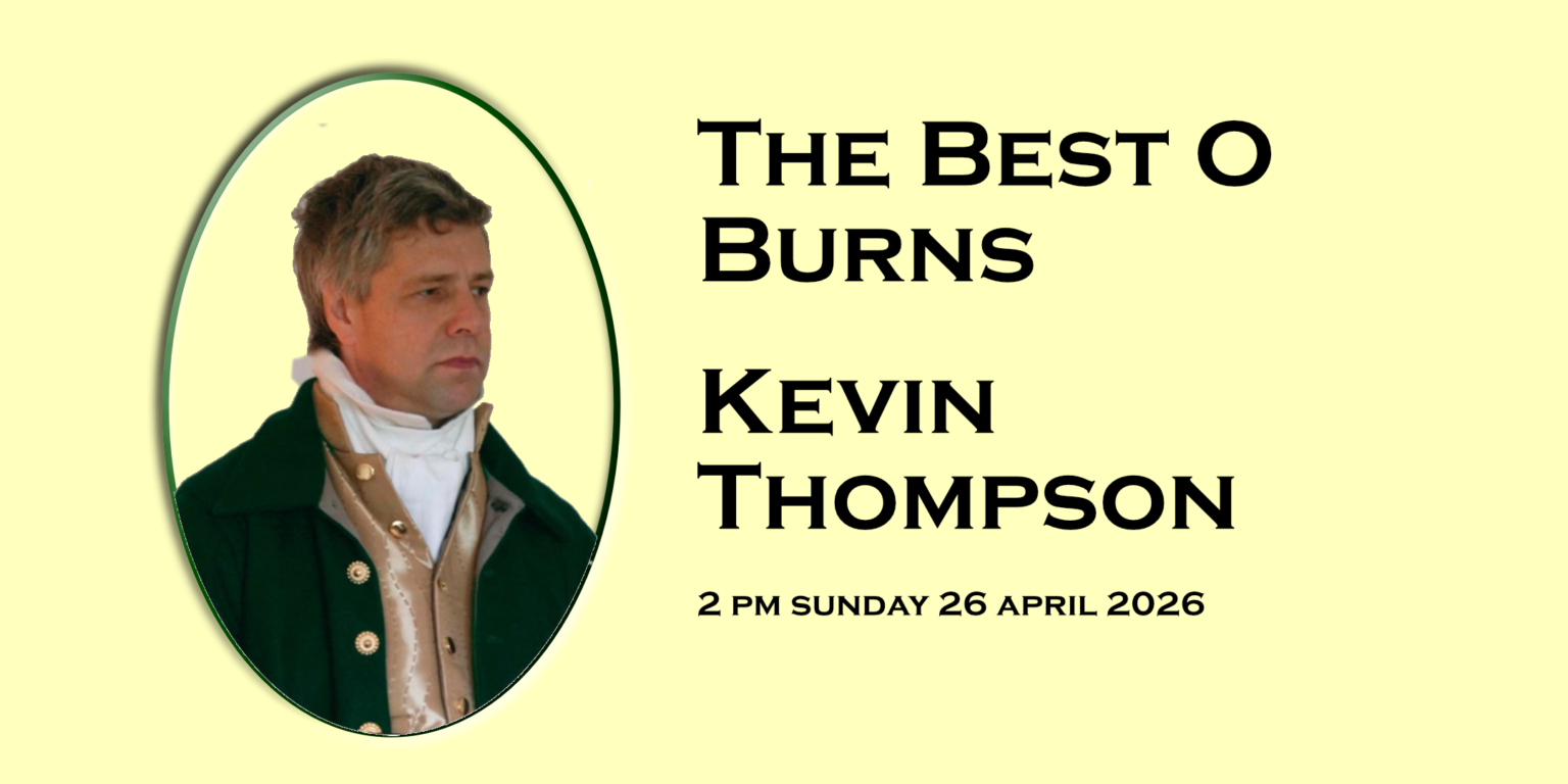 Poster for The Best O Burns with Kevin Thompson, 26 April 2026
